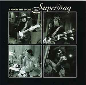 Superdrag - I Know The Score album cover