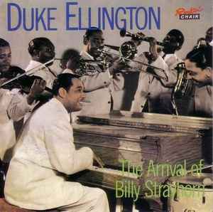 The Arrival Of Billy Strayhorn - Duke Ellington