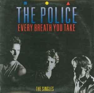 The Police - Every Breath You Take (The Singles) album cover