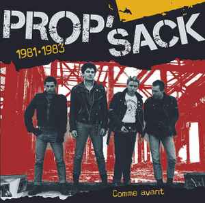 Pochette de l'album Prop Sack - Comme Avant 1981•1983