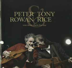 Peter Rowan - You Were There For Me