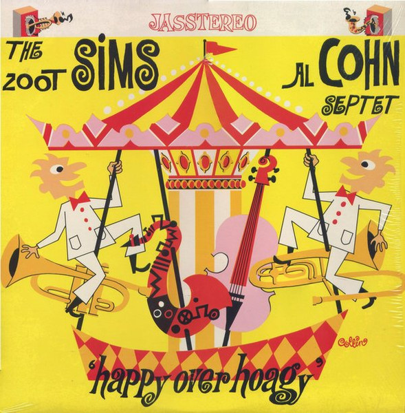The Zoot Sims Al Cohn Septet – Happy Over Hoagy (1987, Vinyl