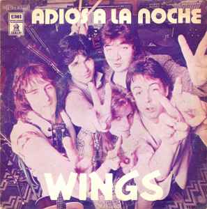 Wings (2) - Adios A La Noche