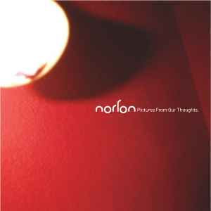 Norton (4) - Pictures From Our Thoughts