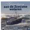 Pieter Heykoop - Gemeentezang Aan De Zeeuwse Wateren (Deel 1)