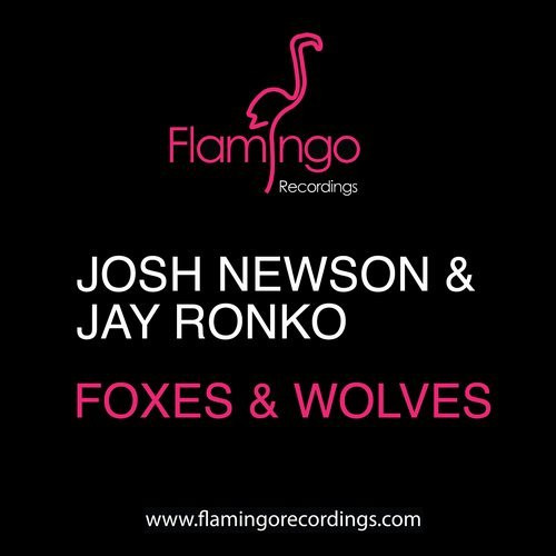 ladda ner album Josh Newson & Jay Ronko - Foxes And Wolves