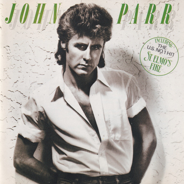 John Parr - John Parr | Releases | Discogs