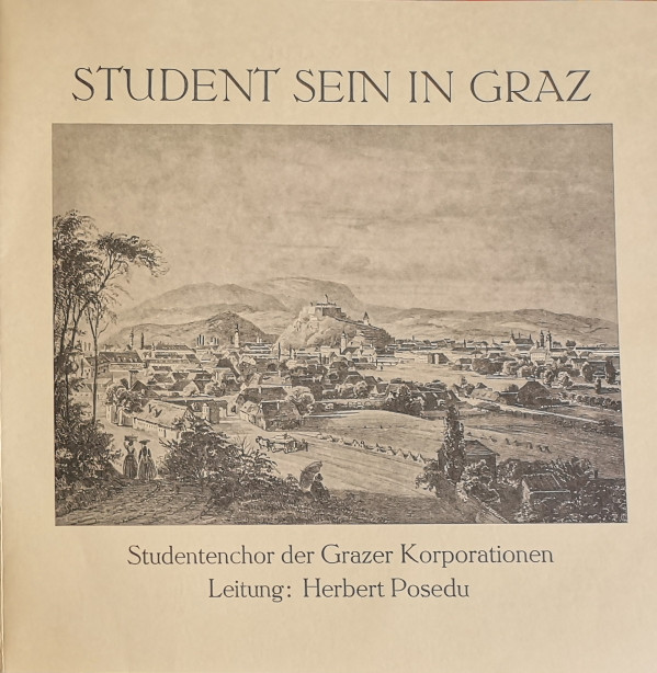 Album herunterladen Studentenchor Der Grazer Korporationen - Student Sein In Graz