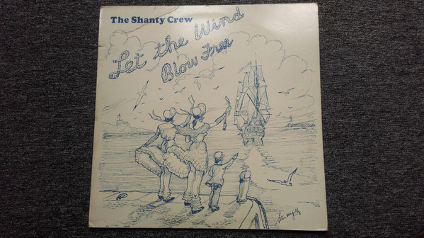 descargar álbum The Shanty Crew - Let The Wind Blow Free