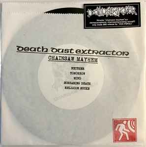 Death Dust Extractor – Slay Your Masters Or Slave In Chains (2009 