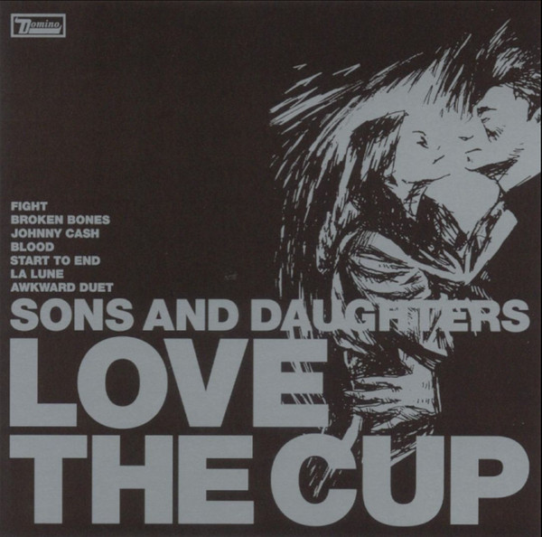 Sons And Daughters – Love The Cup (2004, CD) - Discogs