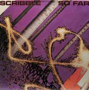Scribble (4) - So Far album cover