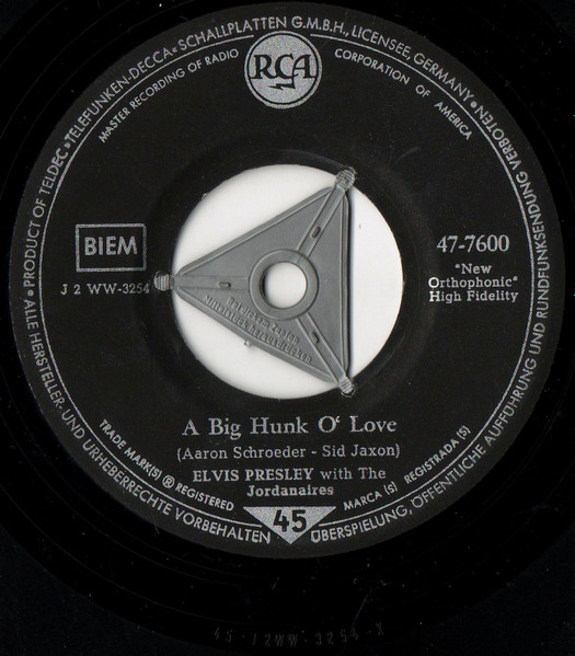 Elvis Presley With The Jordanaires – A Big Hunk O' Love / My Wish