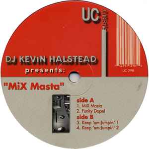 MiX Masta - DJ Kevin Halstead