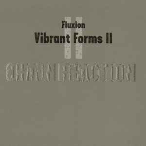 Fluxion - Vibrant Forms II