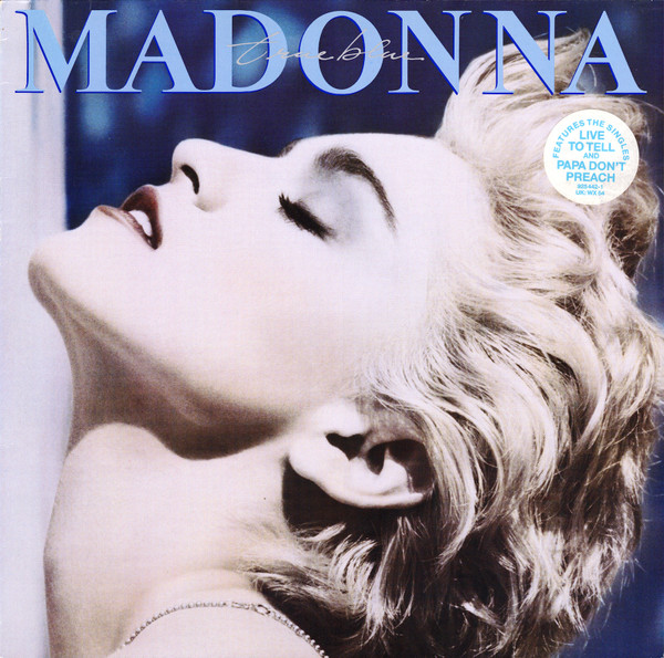 Обложка конверта виниловой пластинки Madonna - True Blue