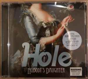 Nobody S Daughter Hole