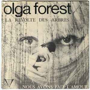 Olga Forest - La Révolte Des Arbres album cover