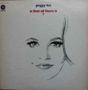 Peggy Lee – Is That All There Is? (1969, Winchester pressing , Vinyl) -  Discogs