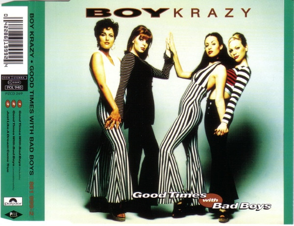 Boy Krazy – Good Times With Bad Boys (1993, CD) - Discogs