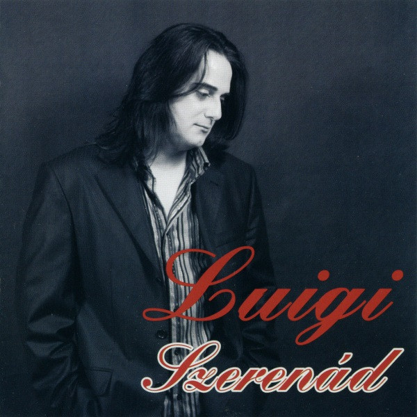 ladda ner album Luigi - Szerenád