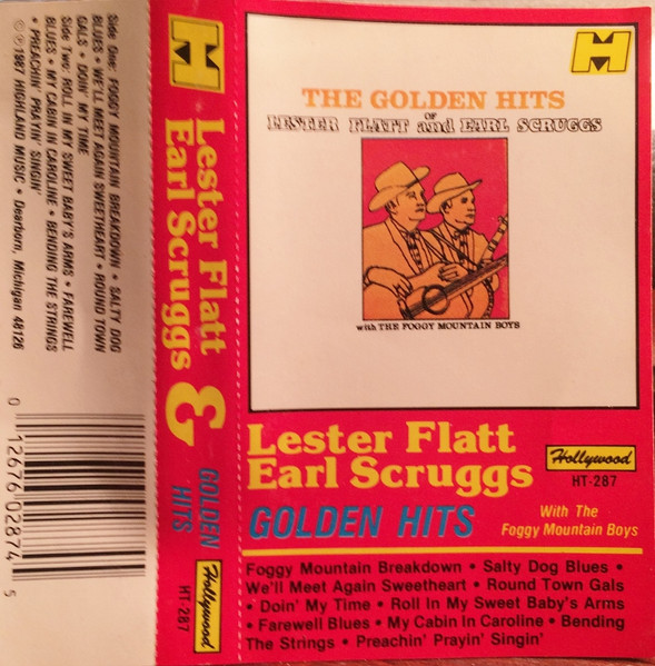 Lester Flatt And Earl Scruggs With The Foggy Mountain Boys - The