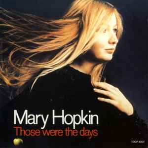 Mary Hopkin = メリー・ホプキン – Those Were The Days = ベスト