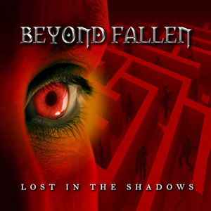 Beyond Fallen - Lost In The Shadows album cover