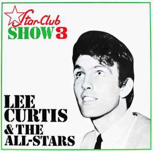 Lee Curtis & The All-Stars – Star-Club Show 3 (1986, White, Vinyl