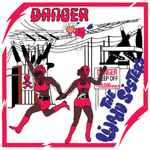 Cover of Danger, 2011, Vinyl