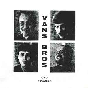 Vans Bro's - Pavanne / Uno album cover