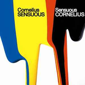 Sensuous - Cornelius