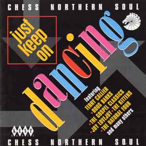 Various - Just Keep On Dancing (Chess Northern Soul) album cover