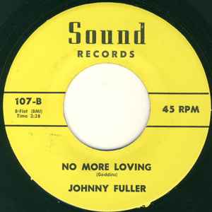 Johnny Fuller - No More Loving / She's To Much  album cover
