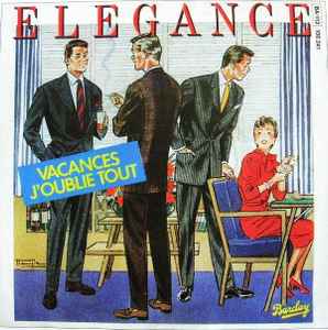 Elegance (7) - Vacances J'oublie Tout