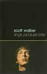 Cover of Scott Walker Sings Jacques Brel, 1990, Cassette