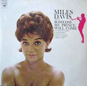 The Miles Davis Sextet - Someday My Prince Will Come