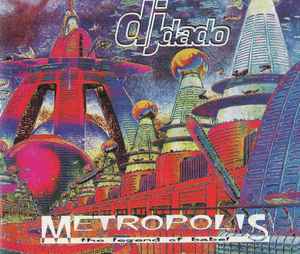 DJ Dado - Metropolis (The Legend Of Babel) album cover