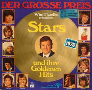 Der Grosse Preis - Wim Thoelke Präsentiert: Stars Und Ihre Goldenen Hits, Ausgabe 1976 - Various