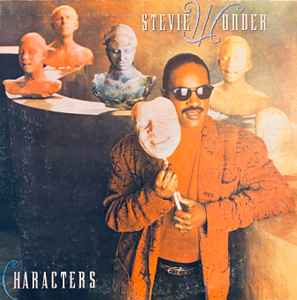 Characters by Stevie Wonder (Album, Pop Soul): Reviews, Ratings, Credits,  Song list - Rate Your Music