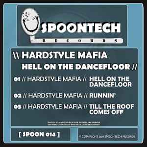 Hardstyle Mafia - Hell On The Dancefloor album cover