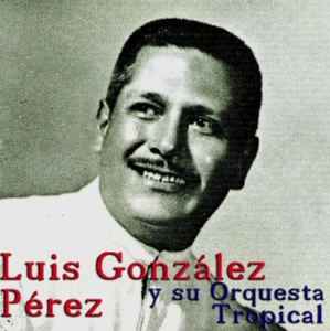 Luis González Y Su Orquesta