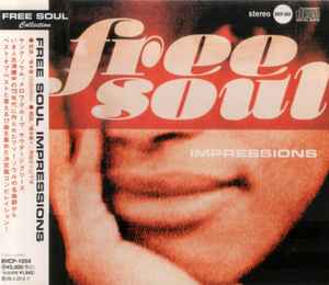 Free Soul Impressions (1994, CD) - Discogs