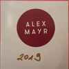 Alex Mayr - 2019