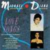 Michael Jackson • Diana Ross - Love Songs