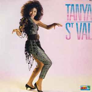 TANYA ST VAL/タニヤ・セイント・ヴァル●輸入盤「Tanya St Val」Debs●フレンチ・カリビアン,メロウ,ズーク
