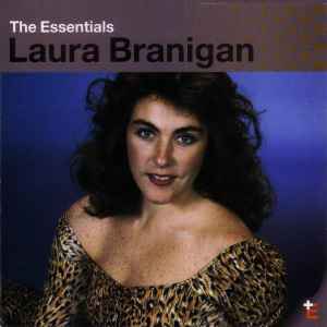 Laura Branigan - The Essentials: Laura Branigan | Releases | Discogs