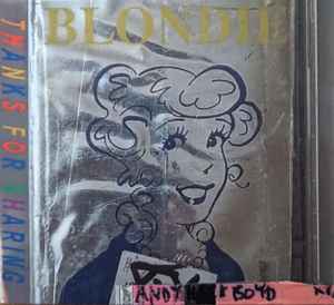 Andy Heck Boyd - Blondie - Thanks For Sharing