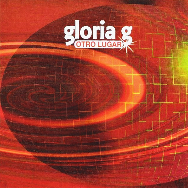 Album herunterladen Gloria G - Otro Lugar