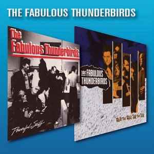 The Fabulous Thunderbirds - Powerful Stuff / Walk That Walk, Talk That Talk album cover